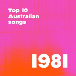 Top 10 Australian songs 1981