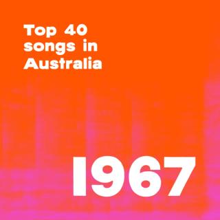Top 40 songs in Australia 1967