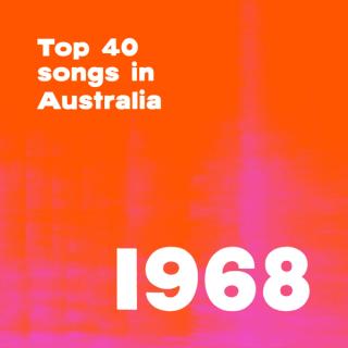 Top 40 songs in Australia 1968