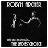The cover for Robyn Archer's album Take Your Partners for the Ladies' Choice, showing Archer portraying two characters, one dressed in a dinner suit and the other in an evening dress