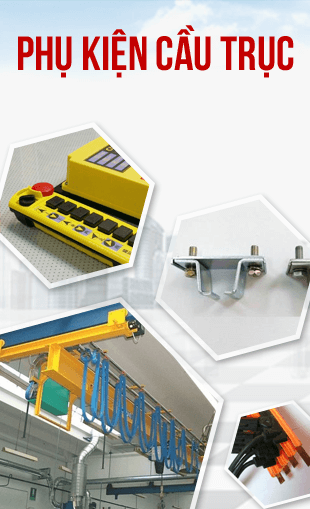 PHỤ KIỆN CẦU TRỤC