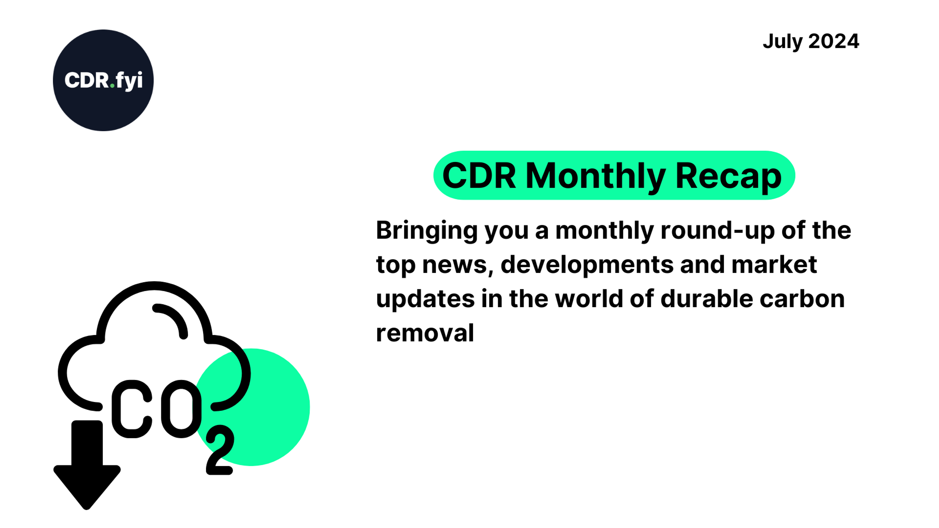 CDR Monthly Recap - July 2024 blog post image