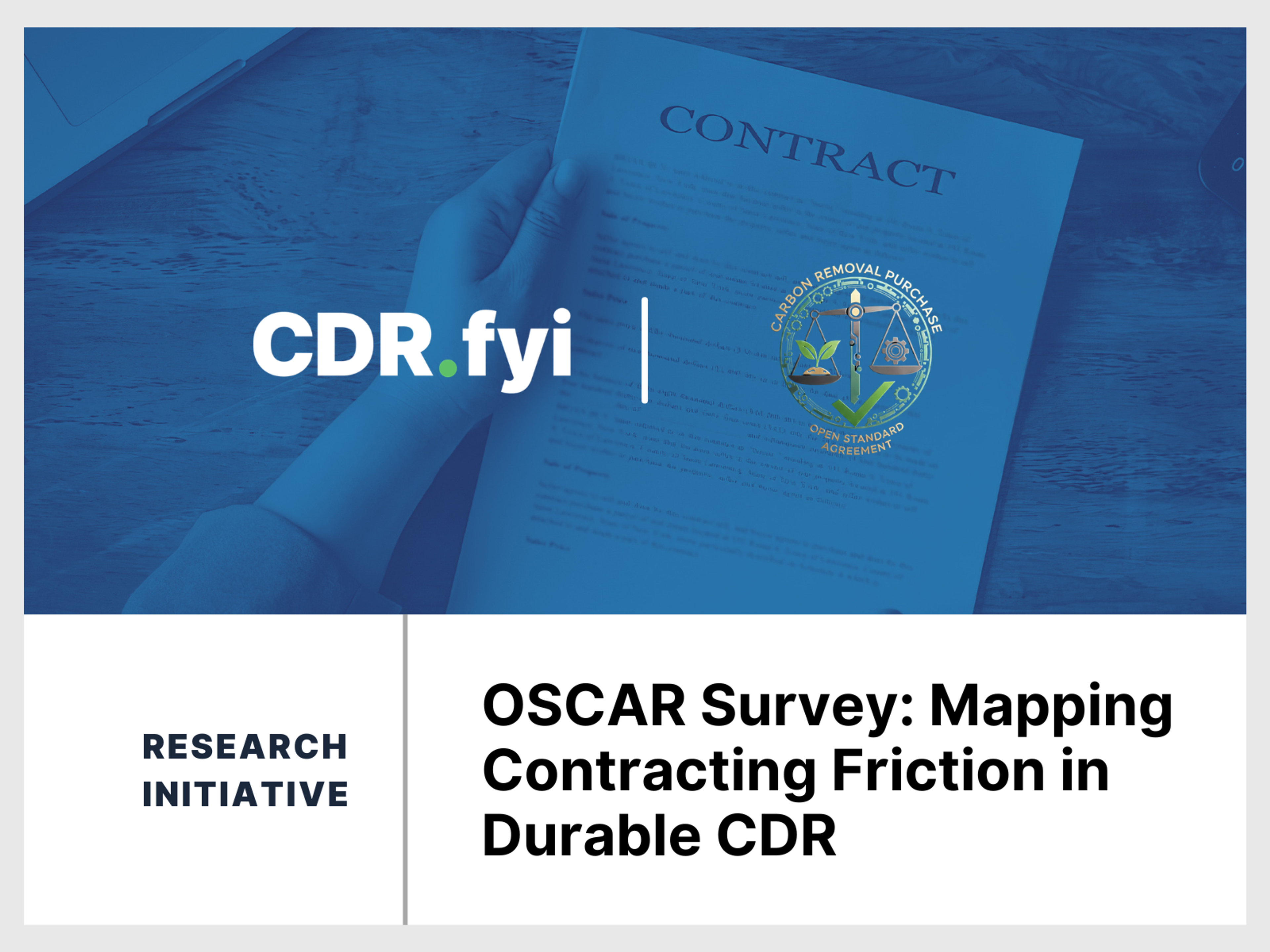 OSCAR Survey: Mapping Contracting Friction in Durable CDR blog post image