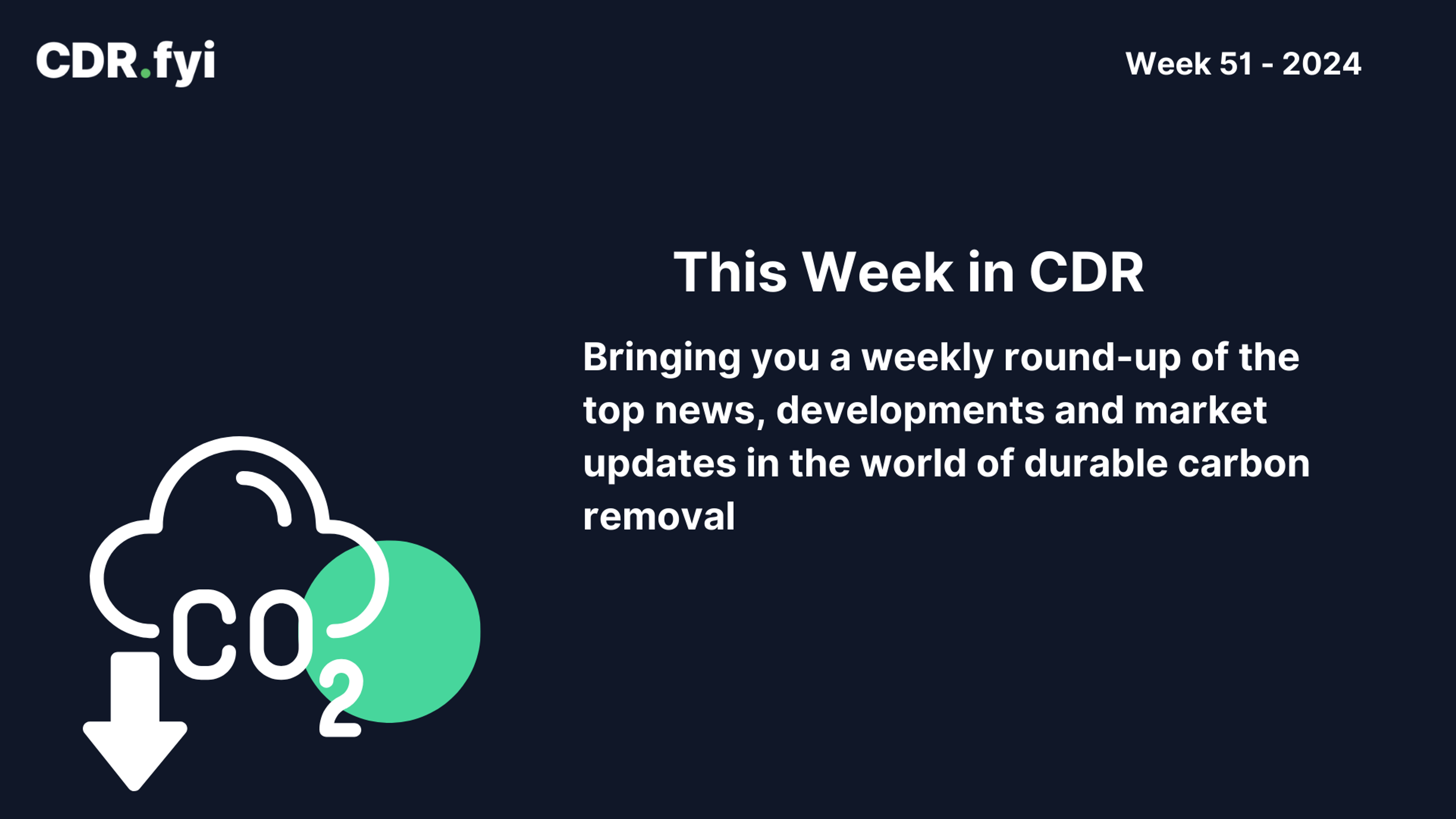 This Week in CDR - Week 51, 2024 blog post image