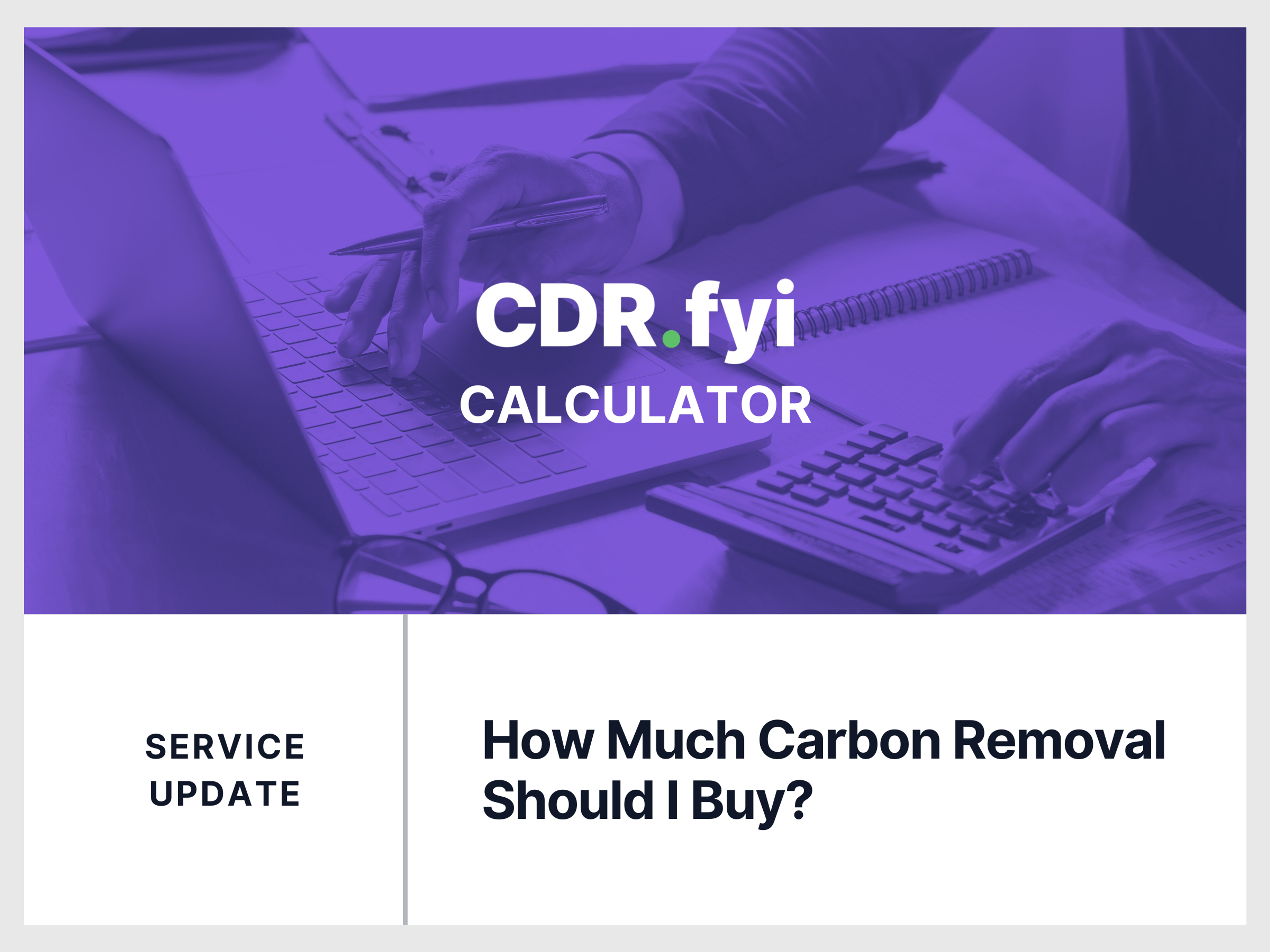 How Much Carbon Removal Should I Buy? blog post image