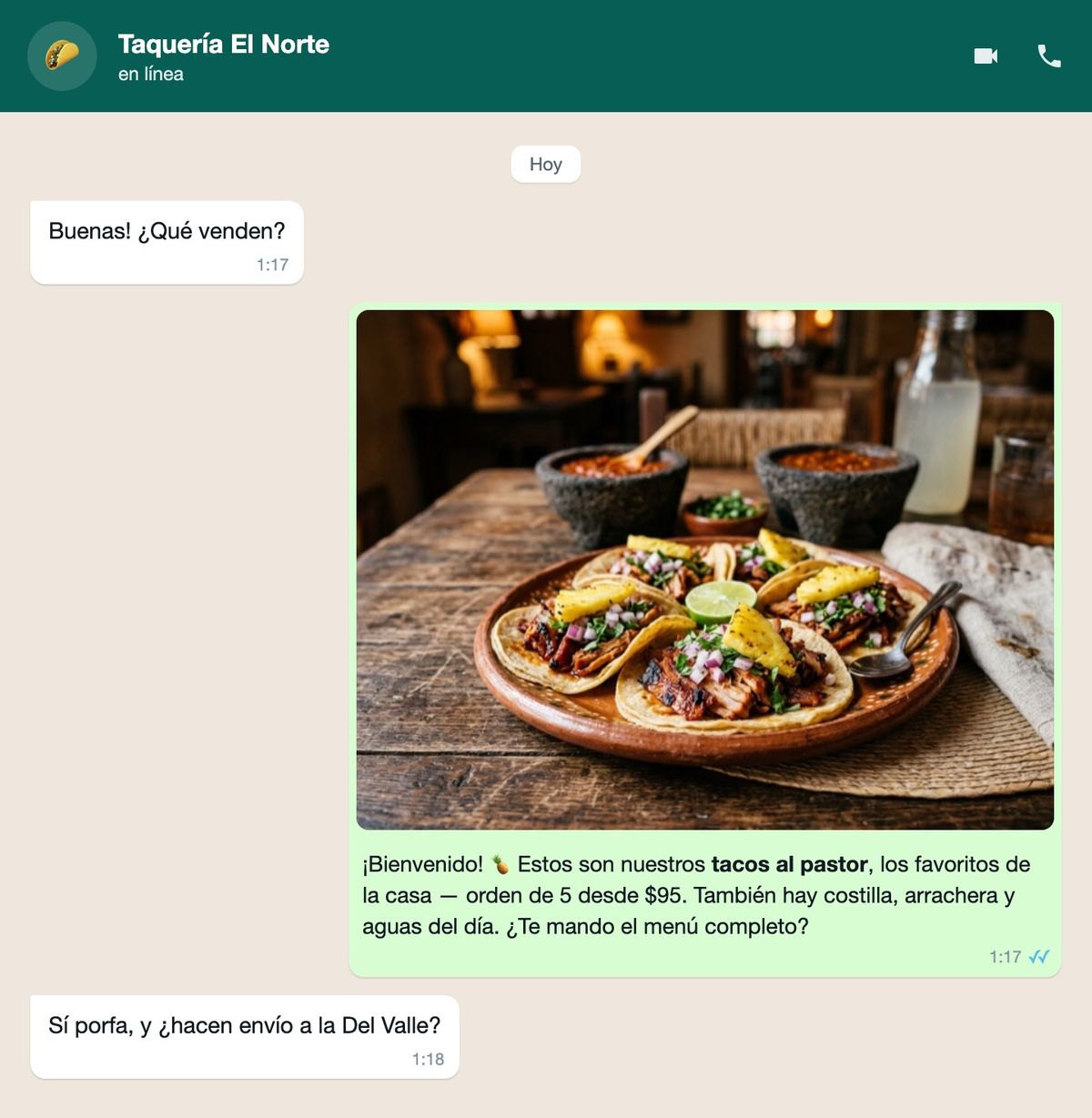 Mockup de WhatsApp: un cliente pregunta que venden y el bot de la taqueria responde con la foto de los tacos al pastor y el precio de la orden