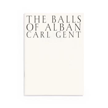 a photo of the book The Balls of Alban by Carl Gent