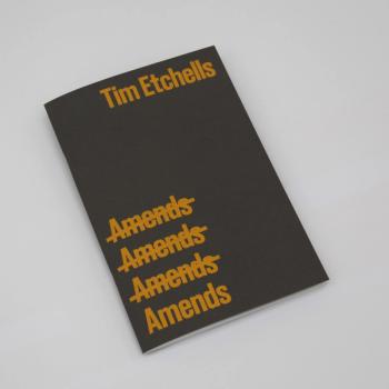 a photo of the book Amends by Tim Etchells