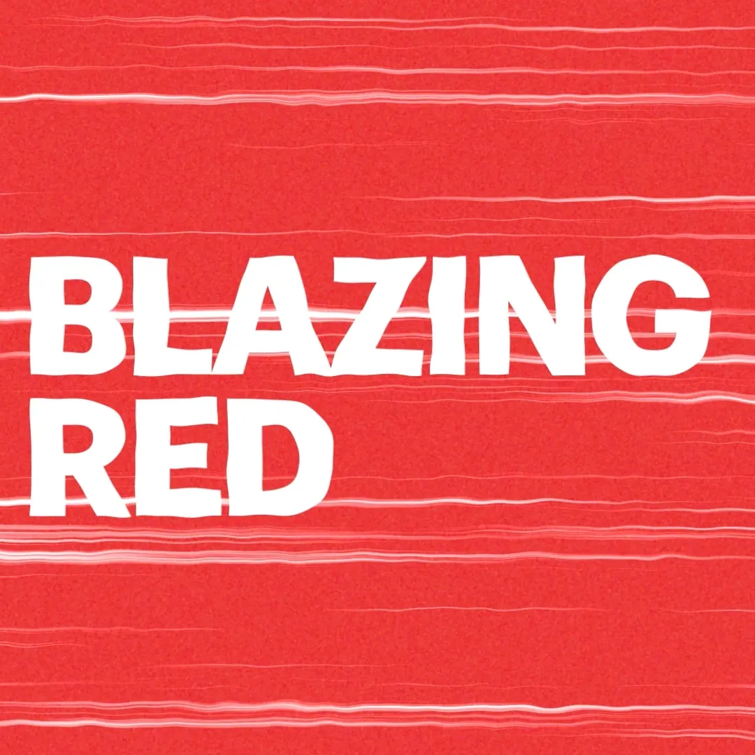 Blazing Red