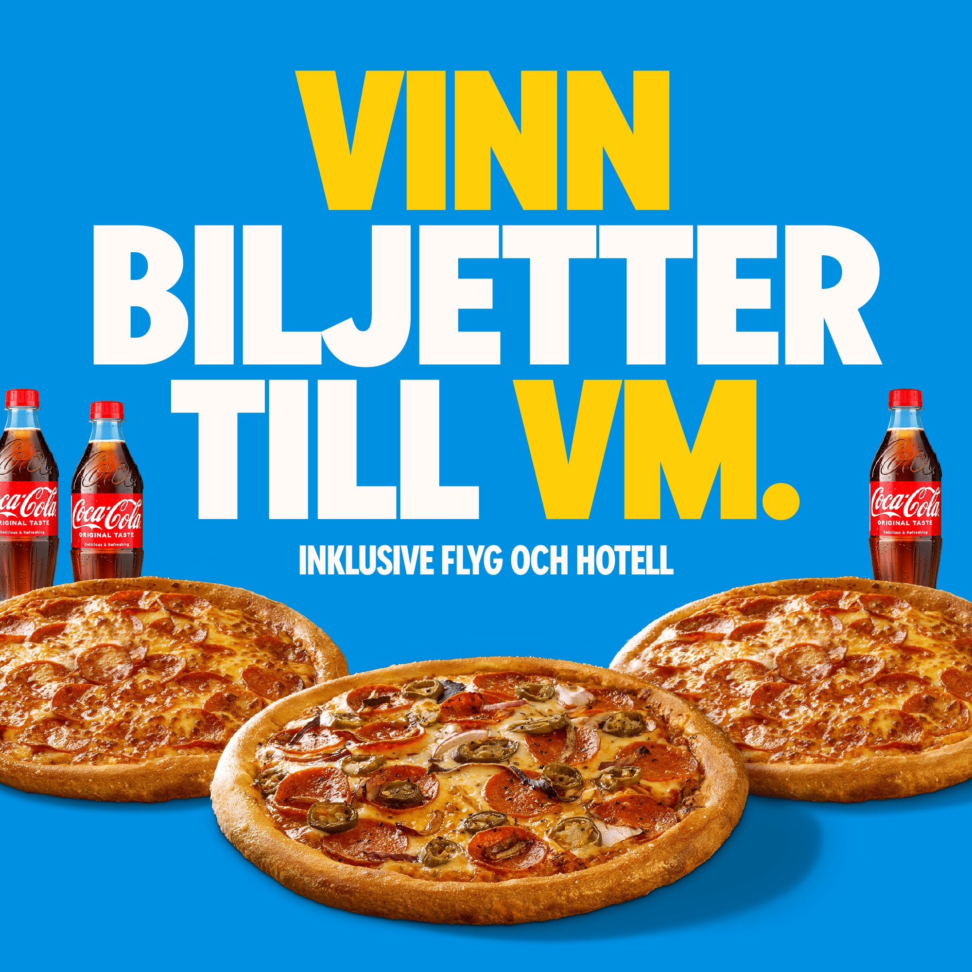 3 medium pizzor och 3 x 0,5L  drycker 