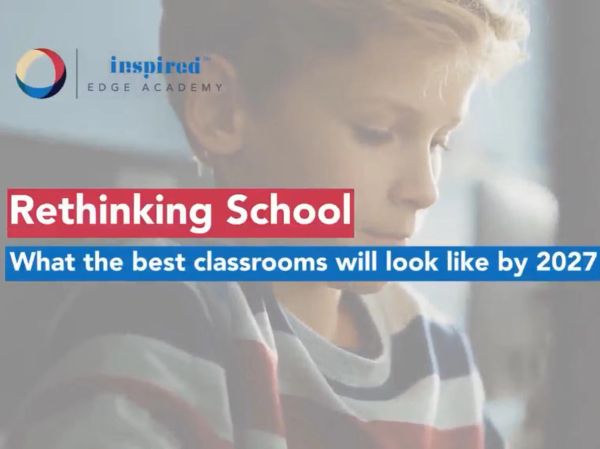 Webinar 5: Rethinking school