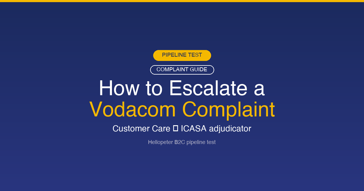 How to escalate a Vodacom complaint — step-by-step guide hero