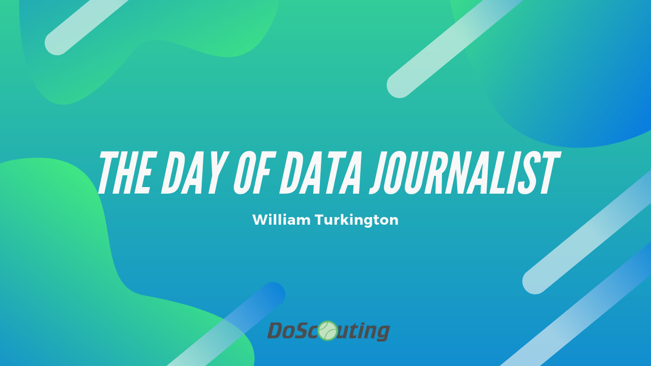Blog DoScouting Sportsdata Journalist Job by William Turkington