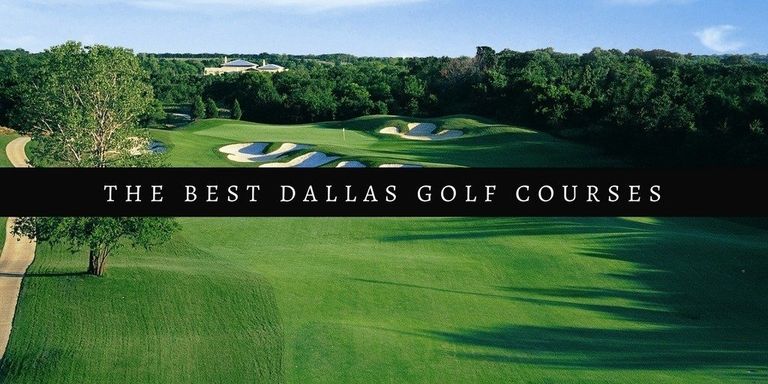 Dallas Golf Courses: The Best Public Courses You Can Play [Guide ...