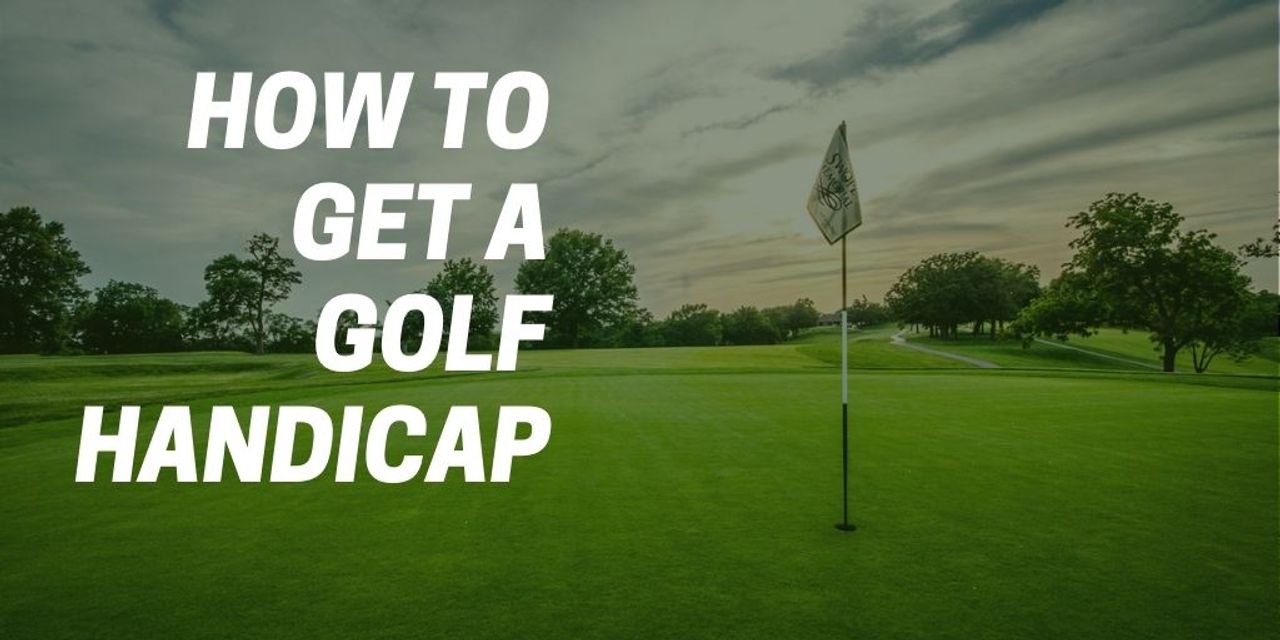 How To Get a Golf Handicap Guide Official & NonOfficial Ways