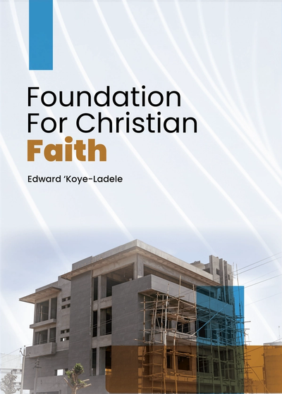 Foundation for Christian Faith