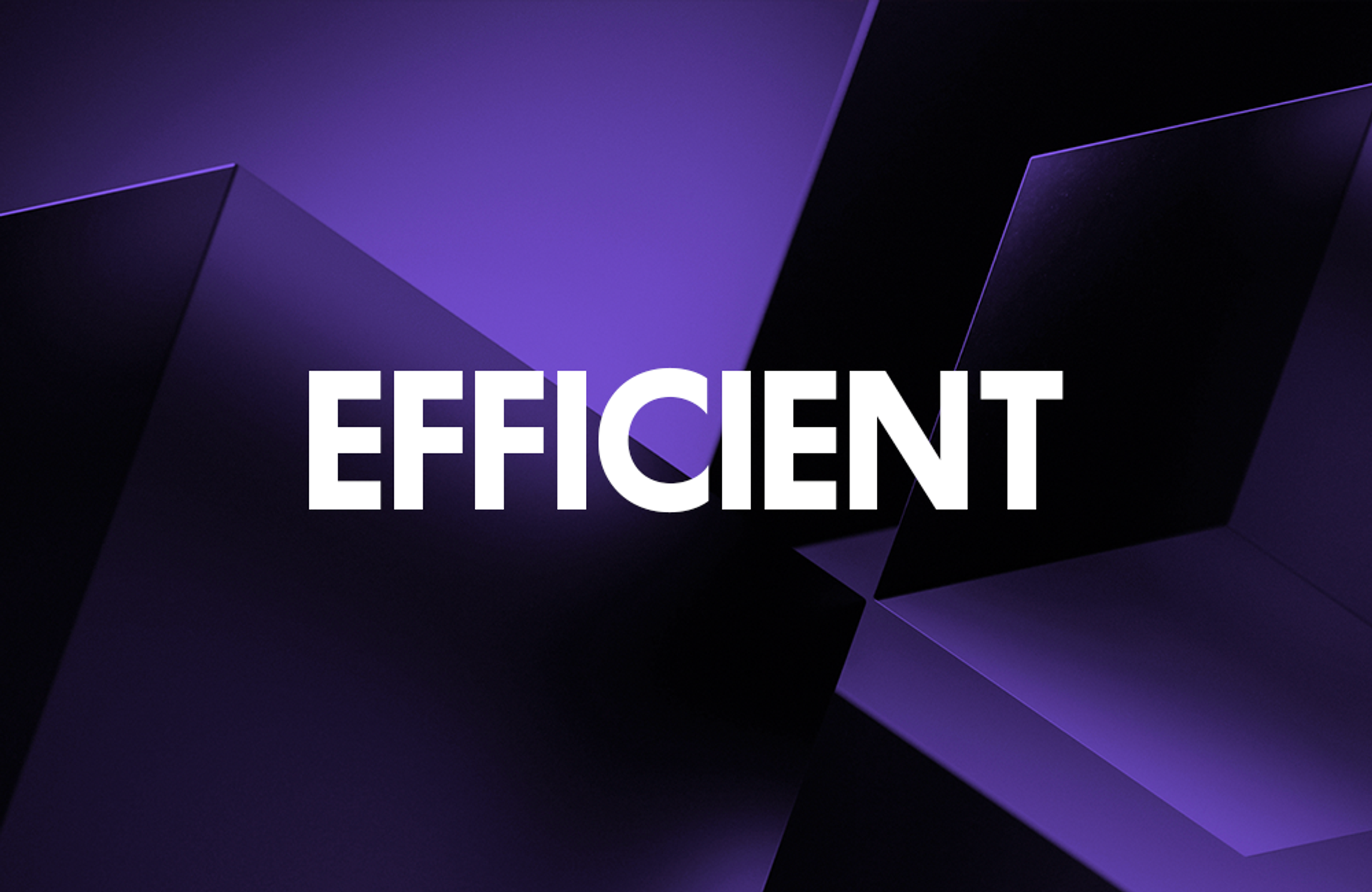 the word efficient is on a purple background