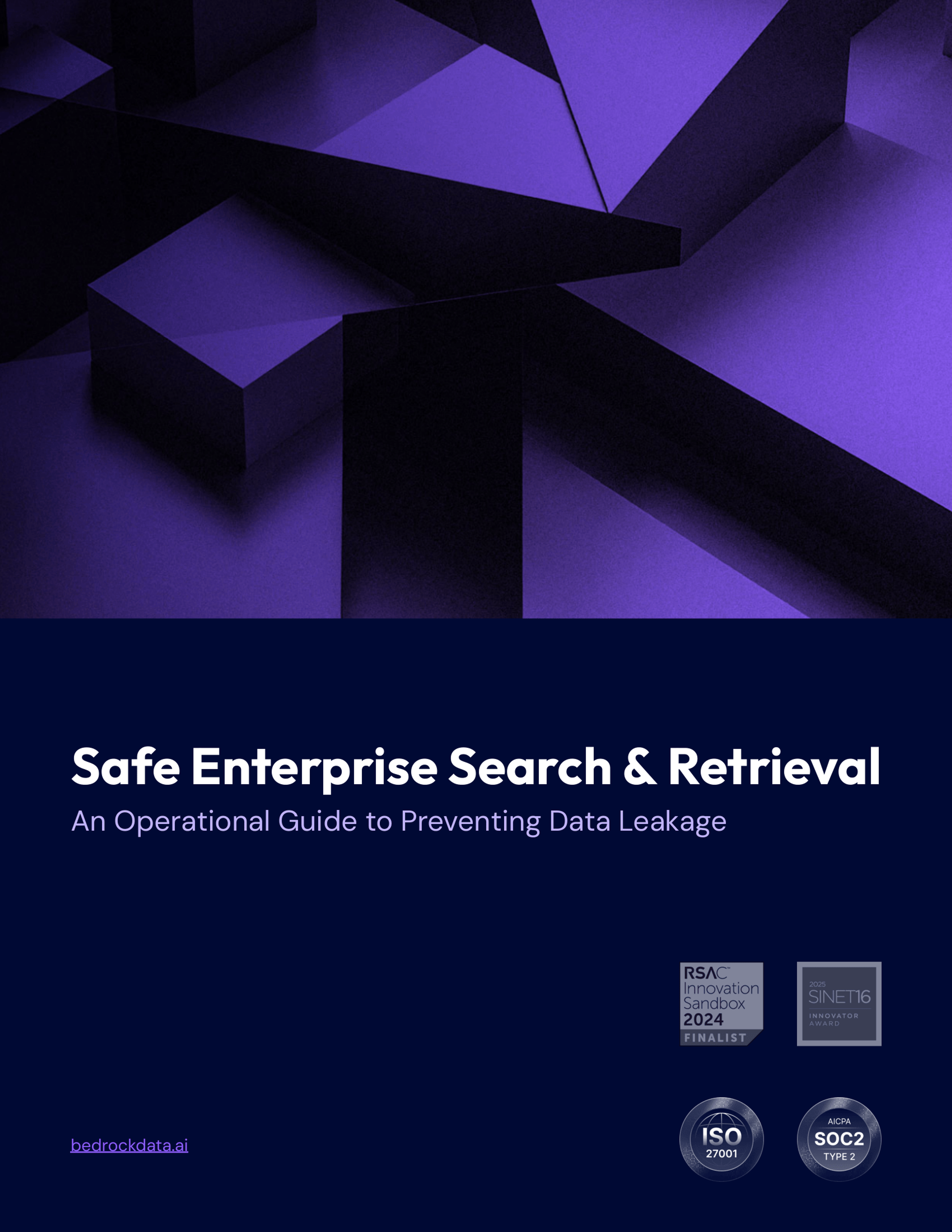 Document cover titled "Safe Enterprise Search & Retrieval: An Operational Guide to Preventing Data Leakage," featuring abstract purple geometric shapes and logos for RSA Innovation Sandbox Finalist, SINET16, ISO 27001, and SOC2 Type 2.