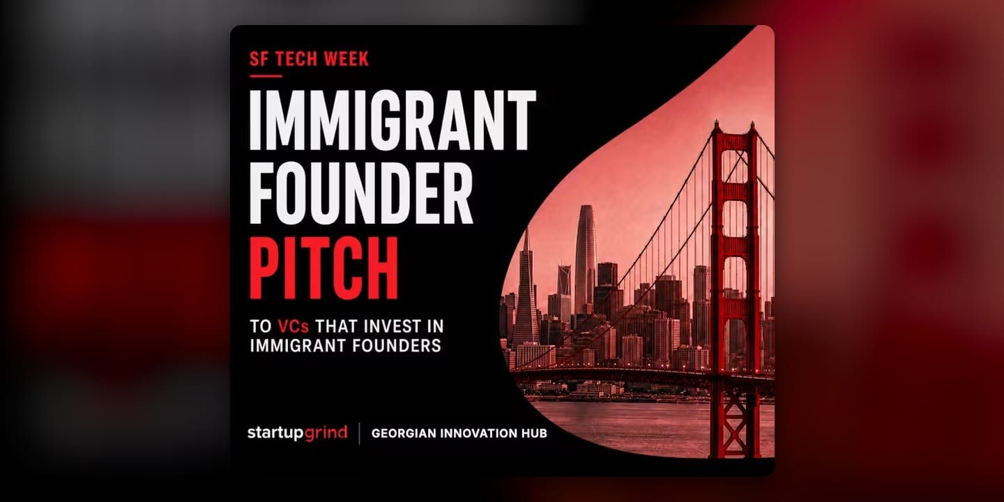 Event poster for Immigrant Founder Pitch