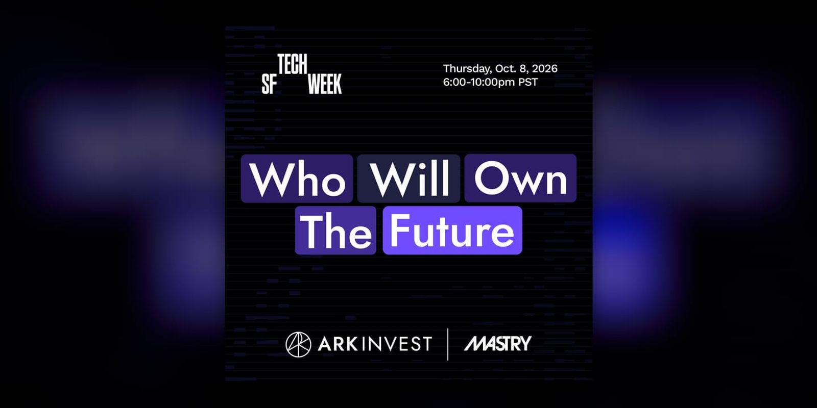 Event poster for Who Will Own the Future? with ARK Invest