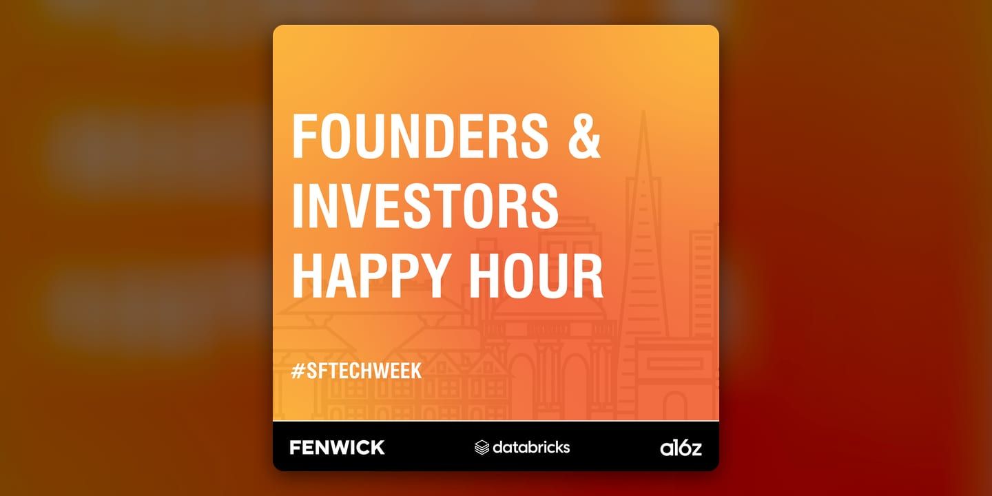Event poster for Fenwick x Databricks x a16z Founders & Investors Happy Hour