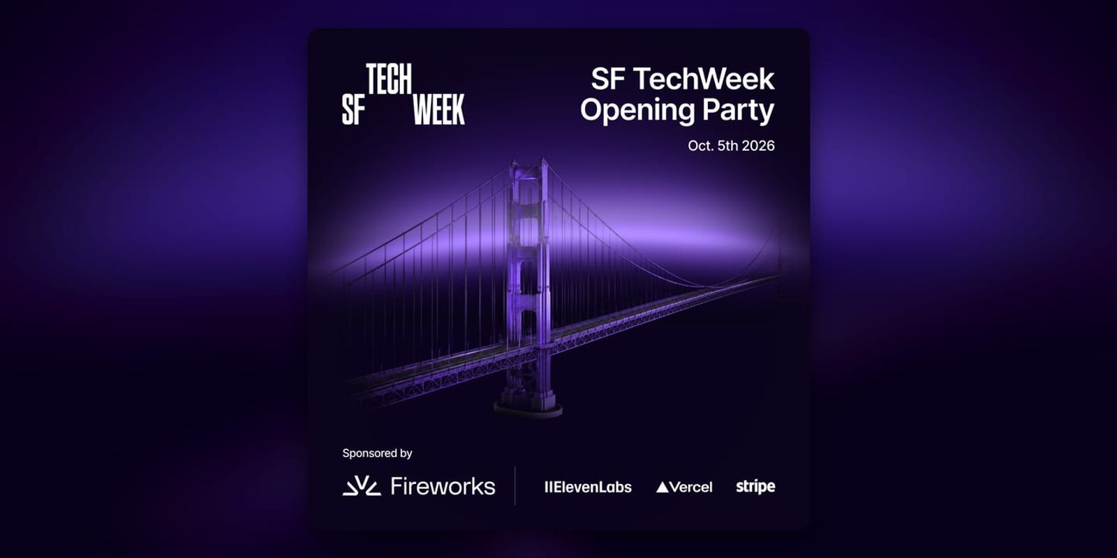 Event poster for Fireworks x a16z Official Tech Week Kickoff