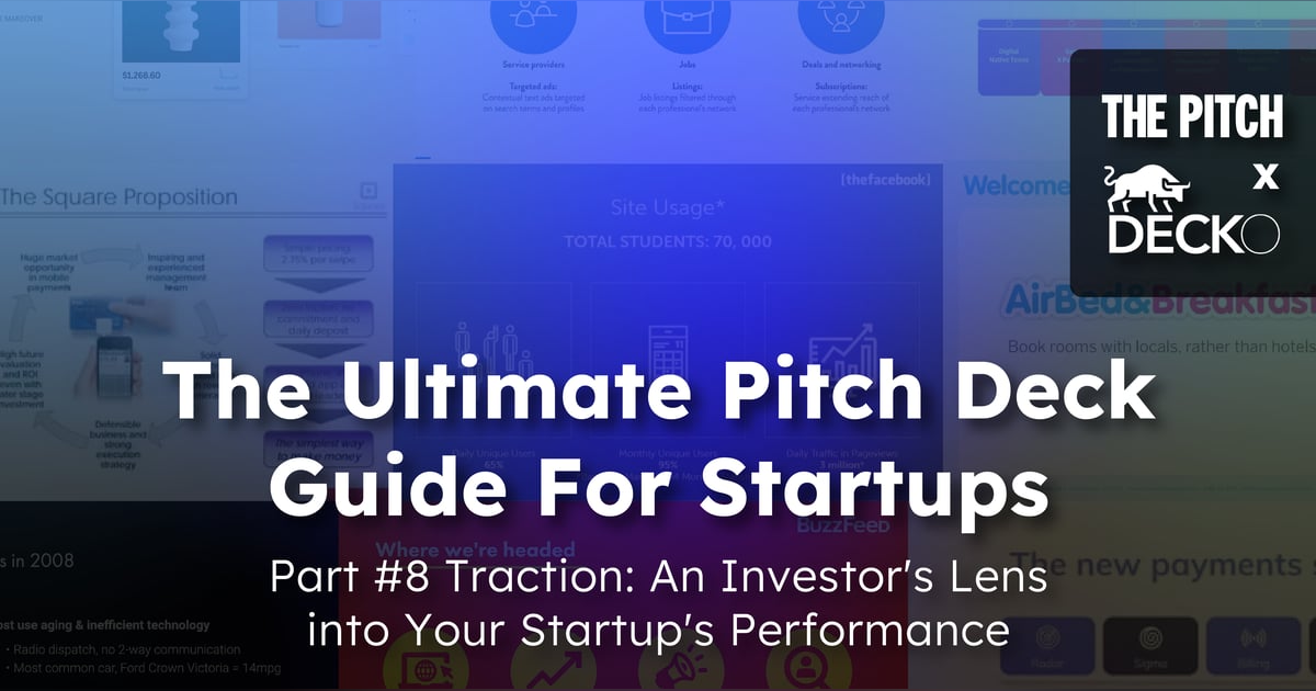 Traction: An Investor's Lens into Your Startup's Performance