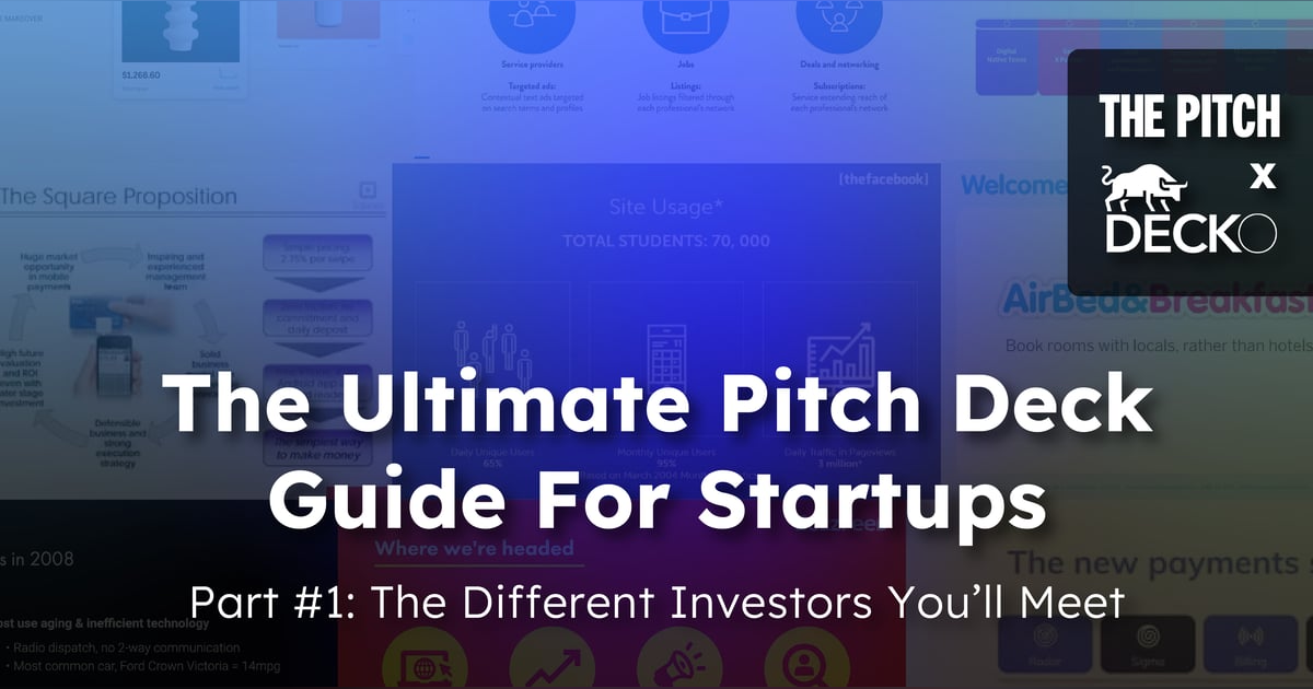 The Different Investors You’ll Meet and How to Tailor Your Pitch…