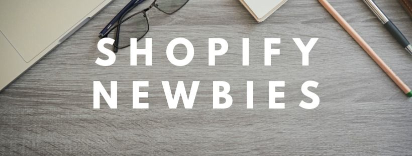 Shopify Newbies- eCommerce Facebook Groups 2021