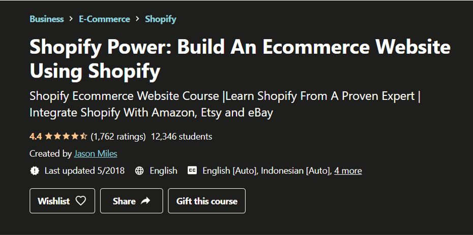 Shopify Power: Building an Ecommerce Website Using Shopify- eCommerce Courses 2021