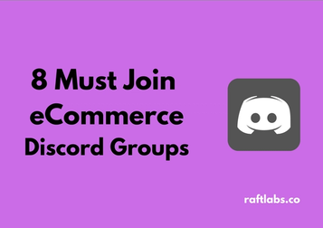 Handpicked list of best eCommerce Discord Channels | RaftLabs
