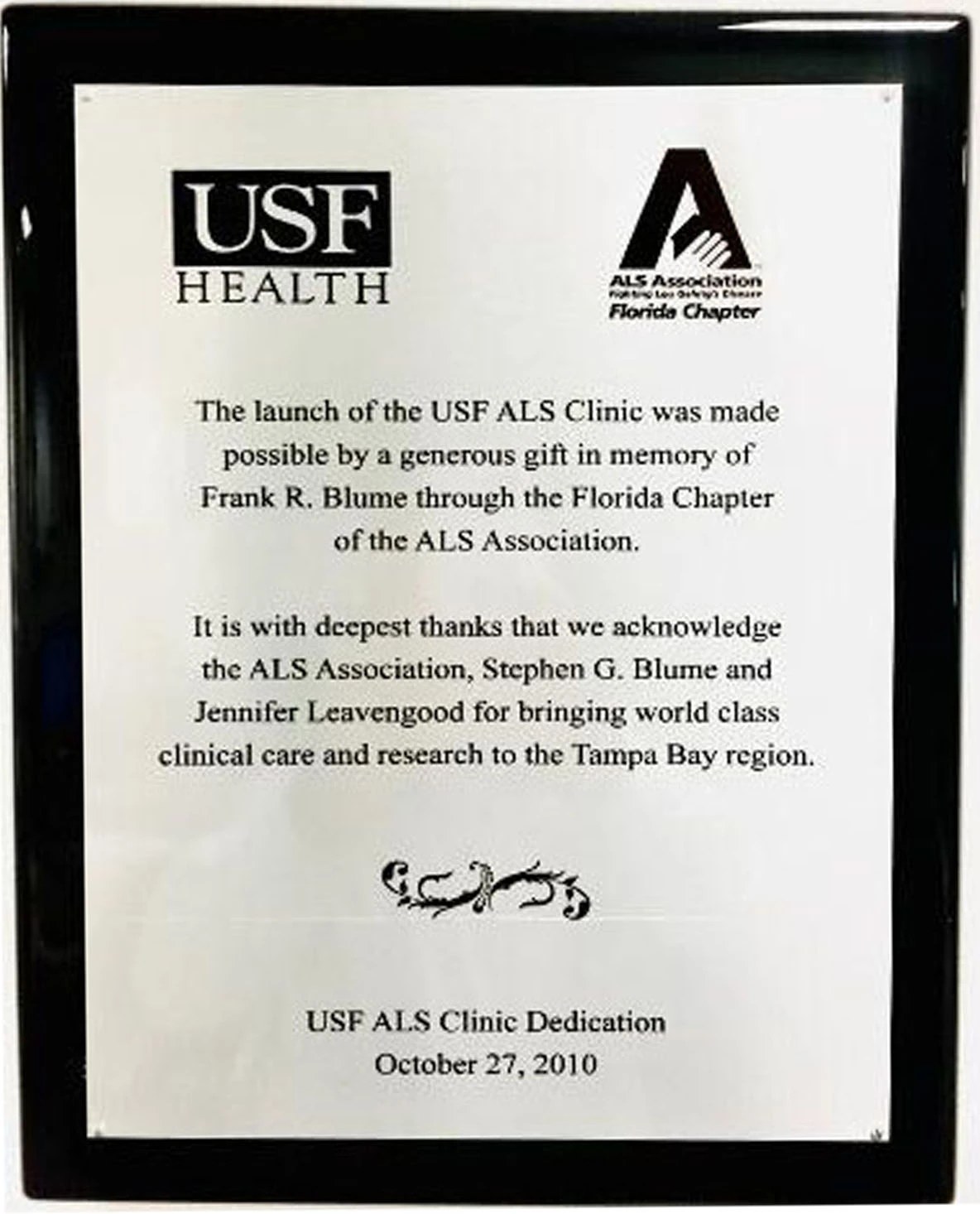 USF Health plaque recognizing the Stephen G. Blume and Jennifer Leavengood charitable gift for the ALS Clinic