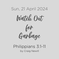 Watch Out for Garbage