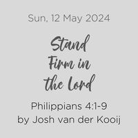 Stand Firm in the Lord