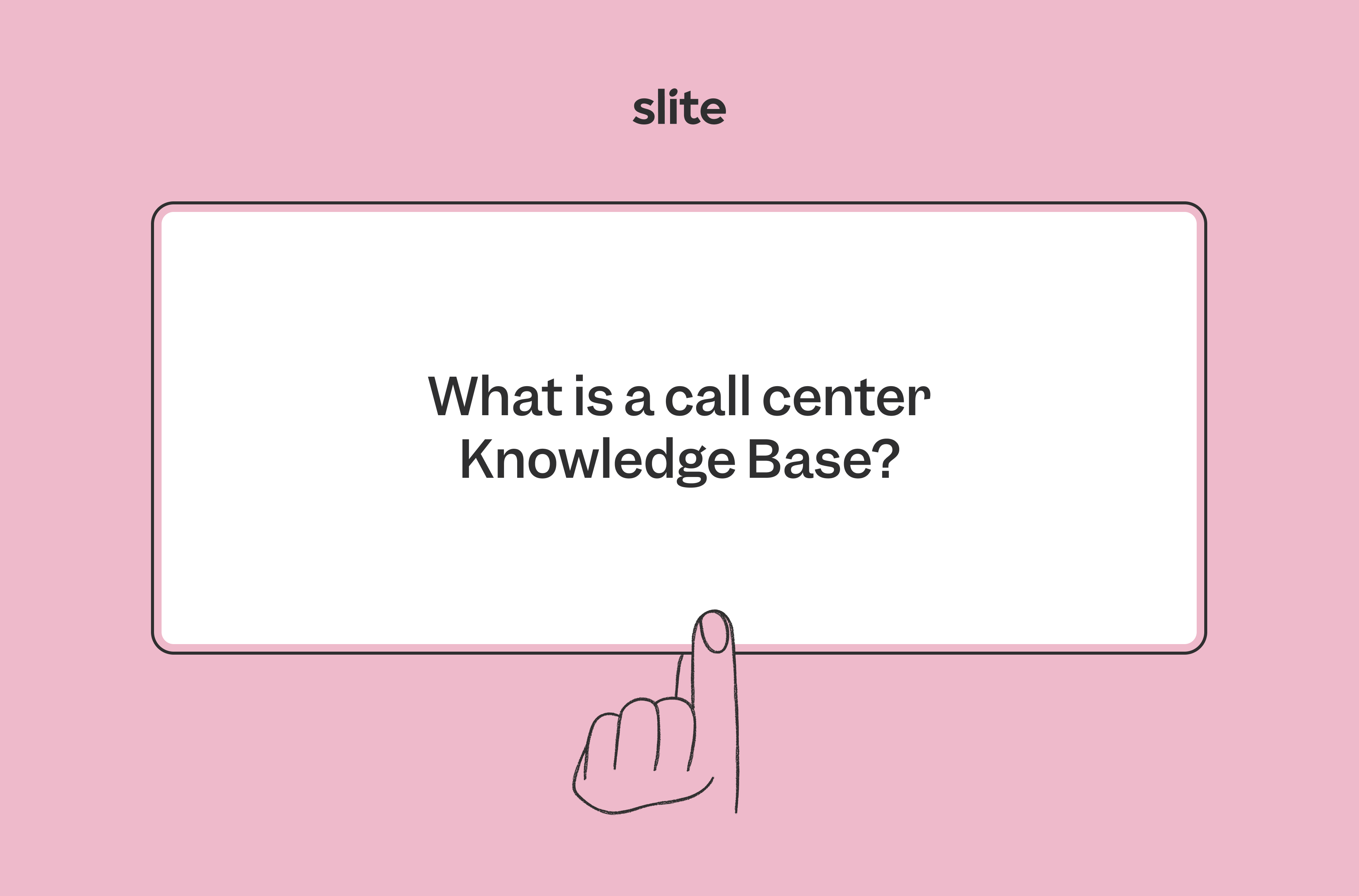 What is a Call Center Knowledge Base and Its Benefits