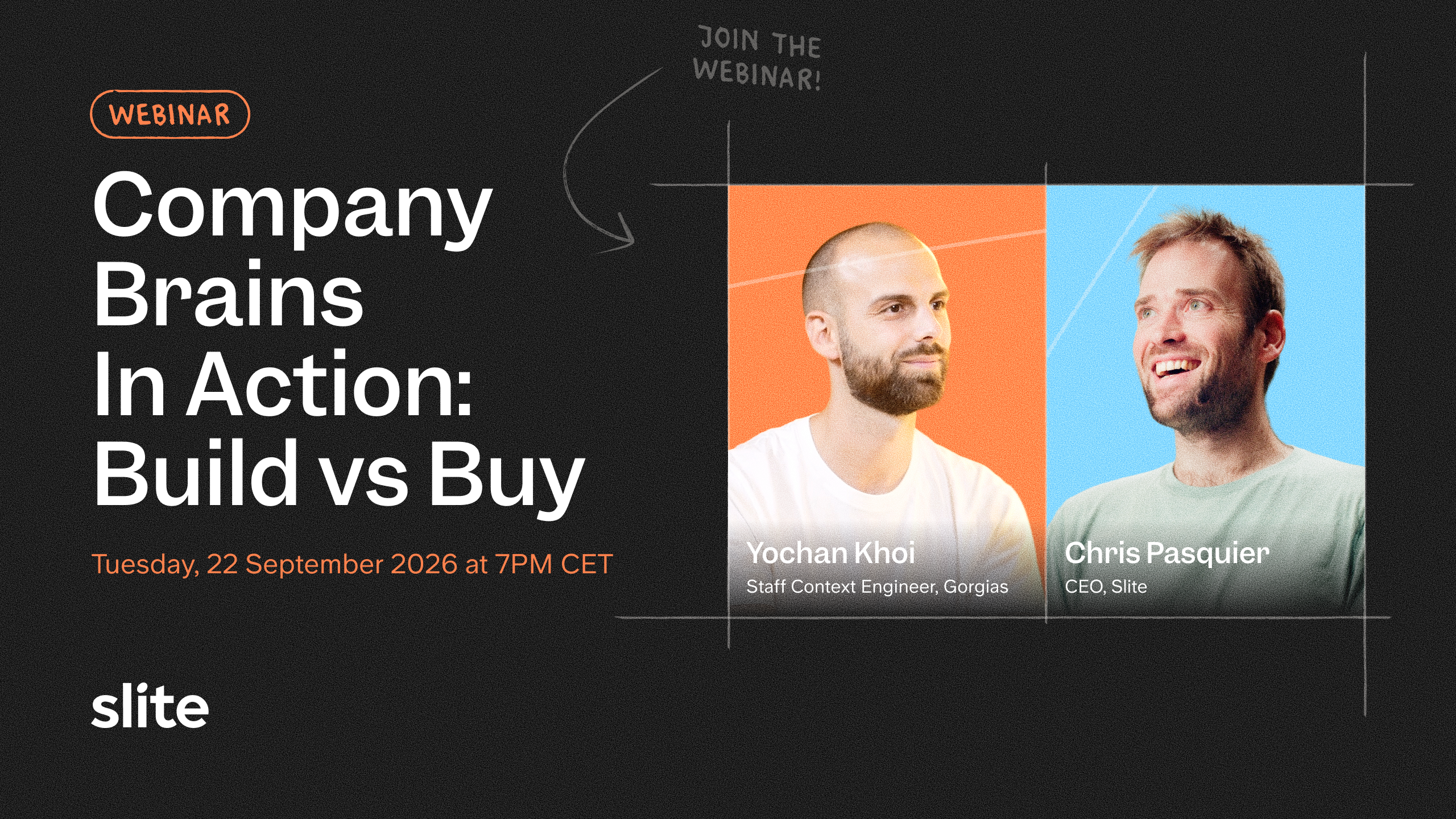 Company Brains In Action: Build vs. Buy - Yochan and Chris