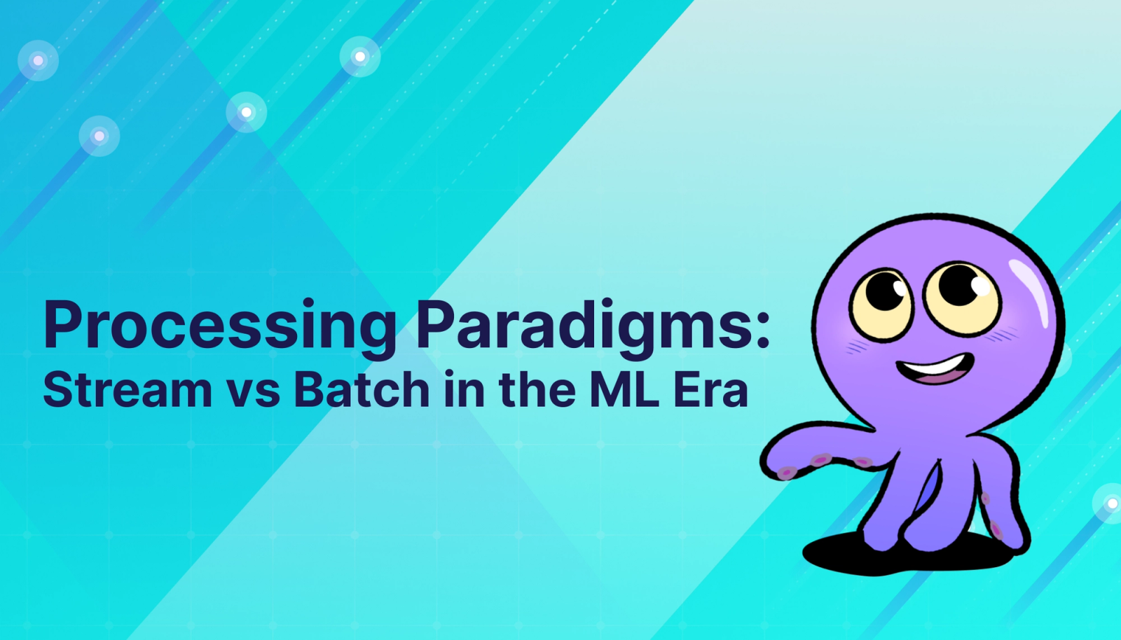 Processing Paradigms: Stream vs Batch in the ML Era