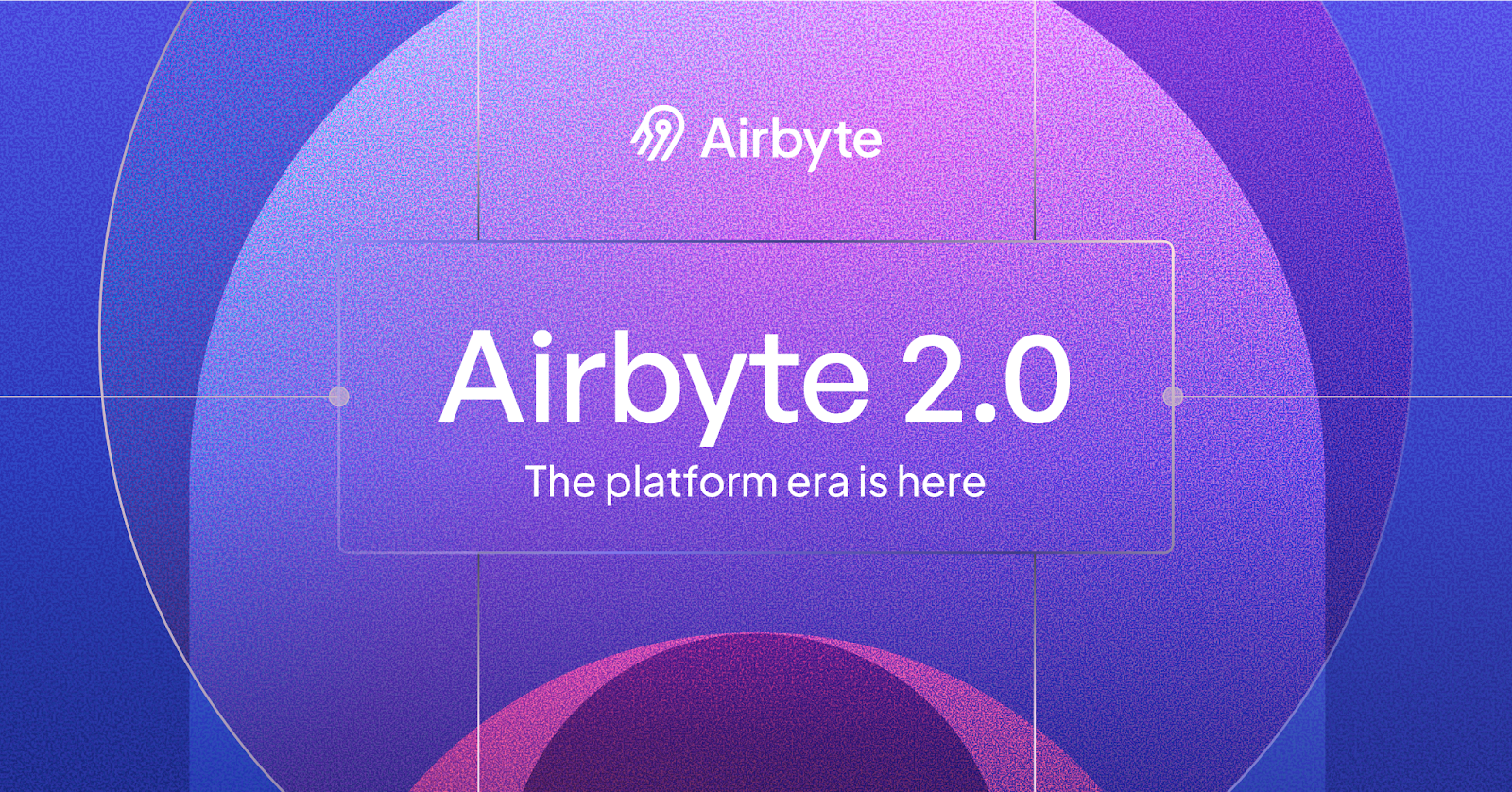 Airbyte 2.0: The Data Platform Built for the AI Era