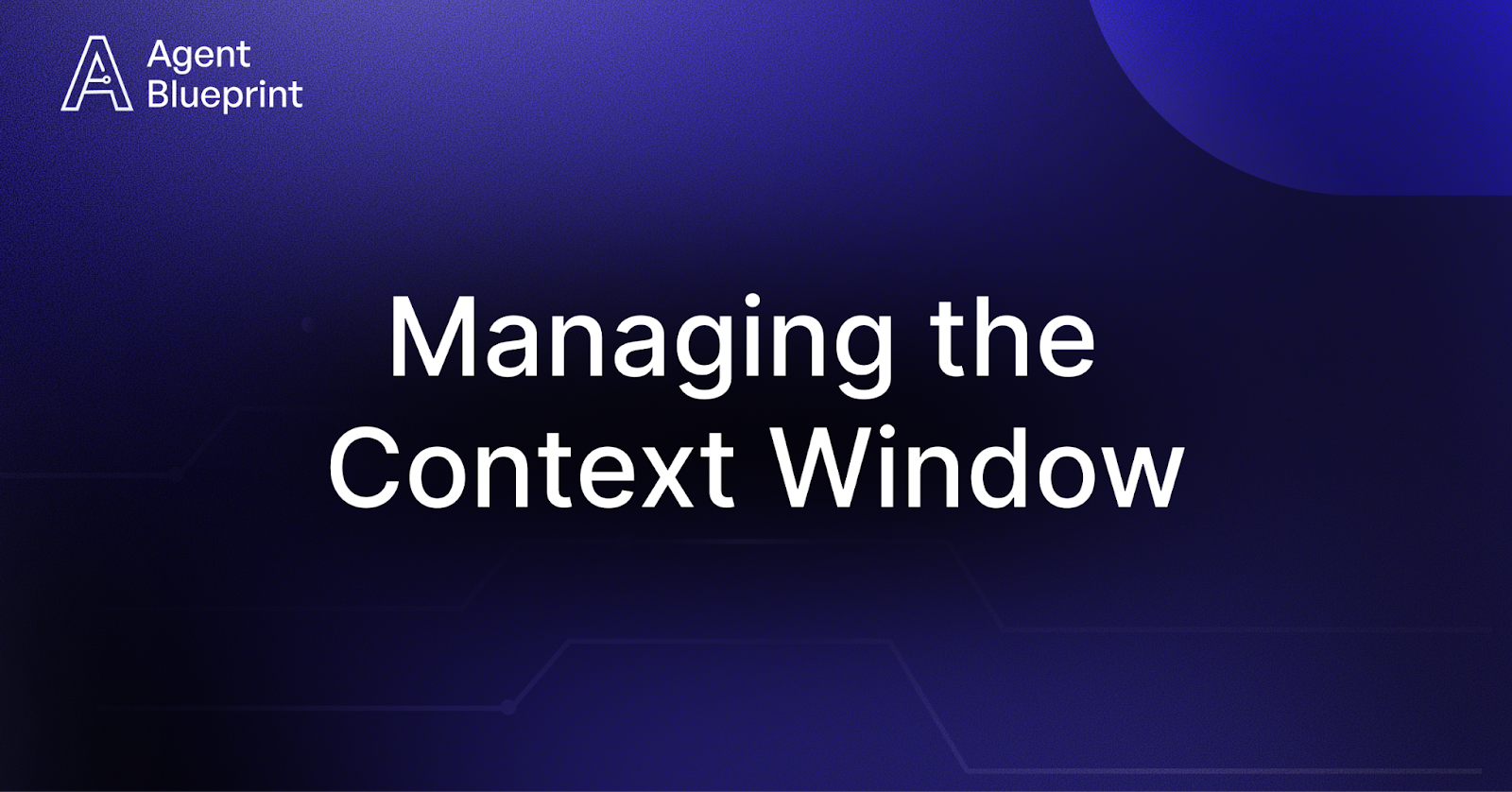 Managing the Context Window