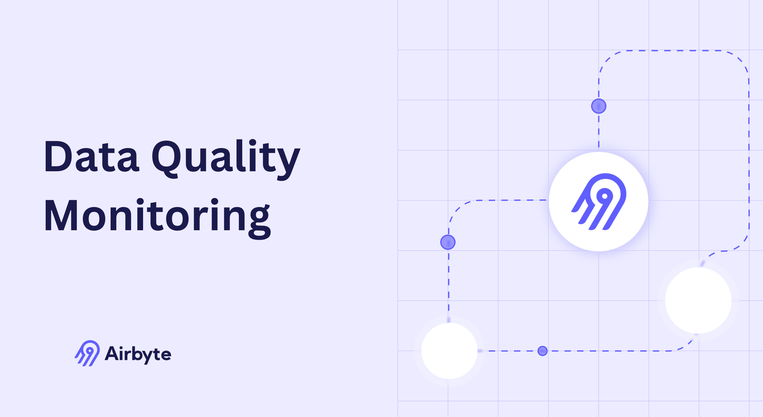 Data Quality Monitoring: Key Metrics, Benefits & Techniques | Airbyte