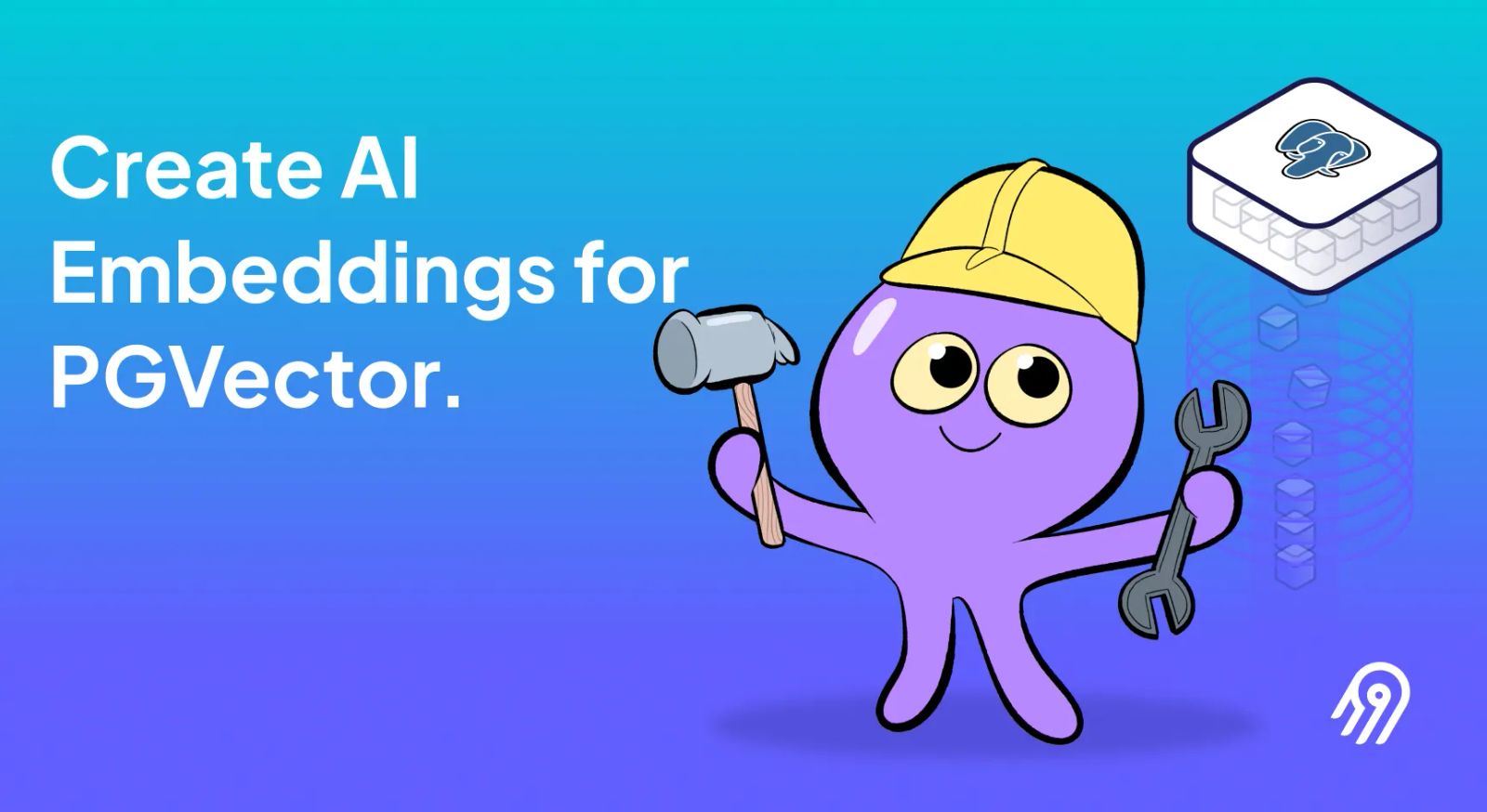Automatically Create AI Embeddings using the PGVector Destination Connector
