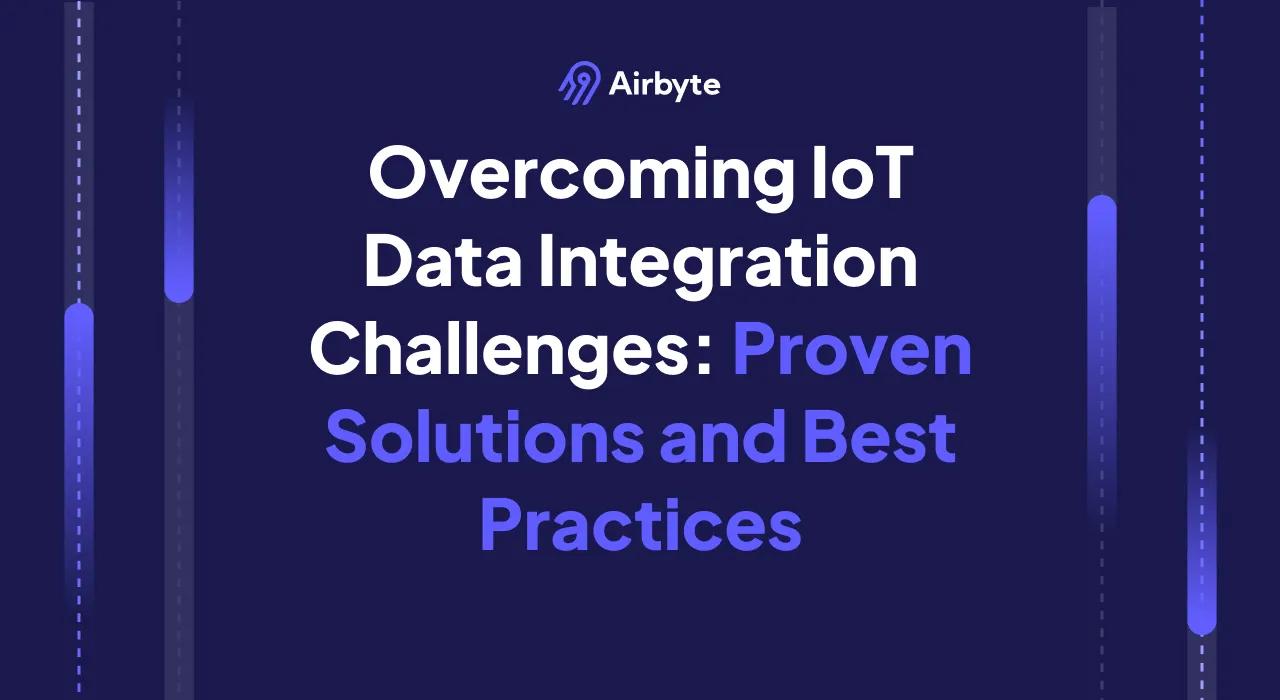 Essential Insights into IoT Data Integration for Enhanced Performance ...