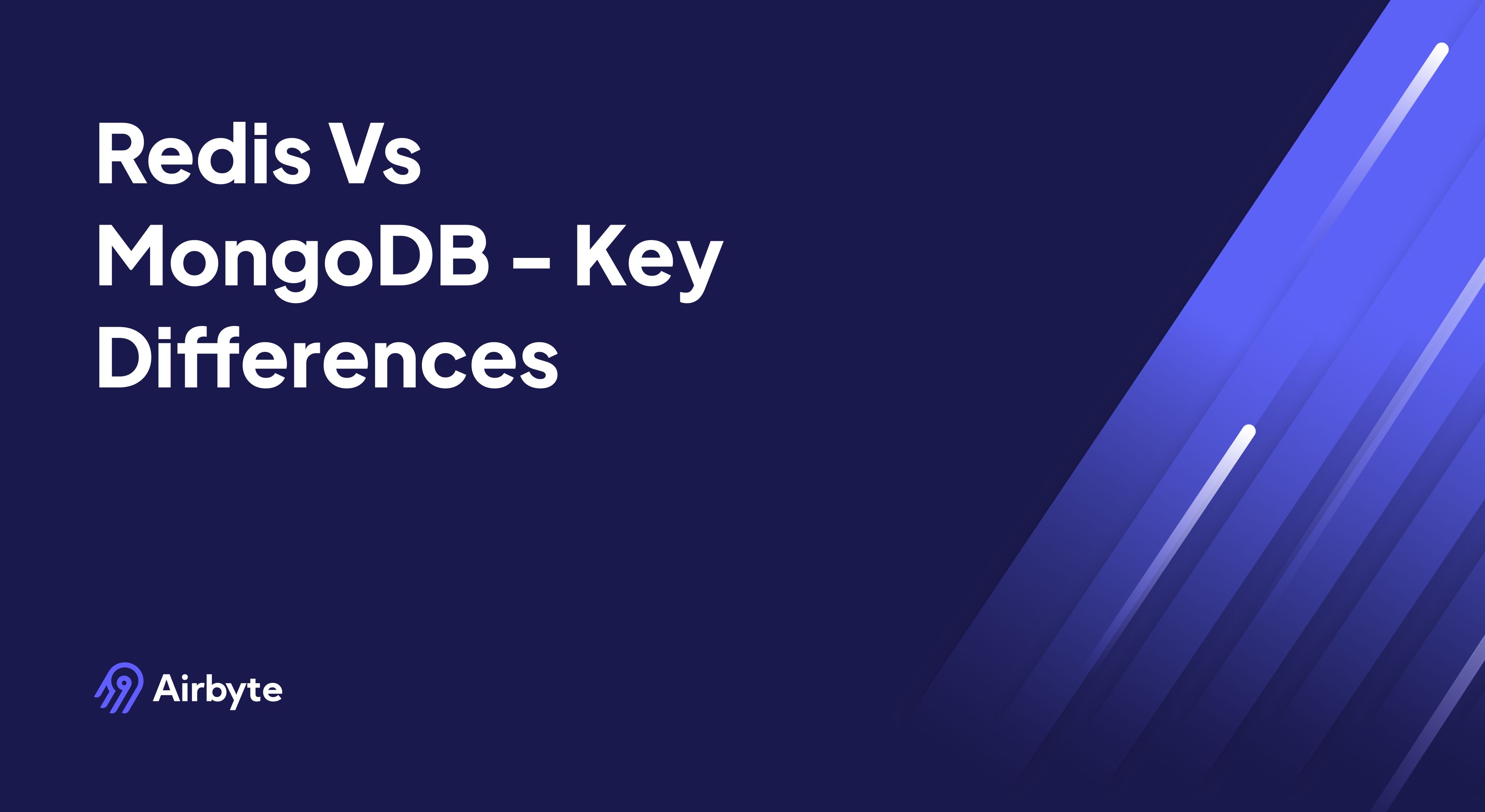 Redis Vs MongoDB - Key Differences | Airbyte