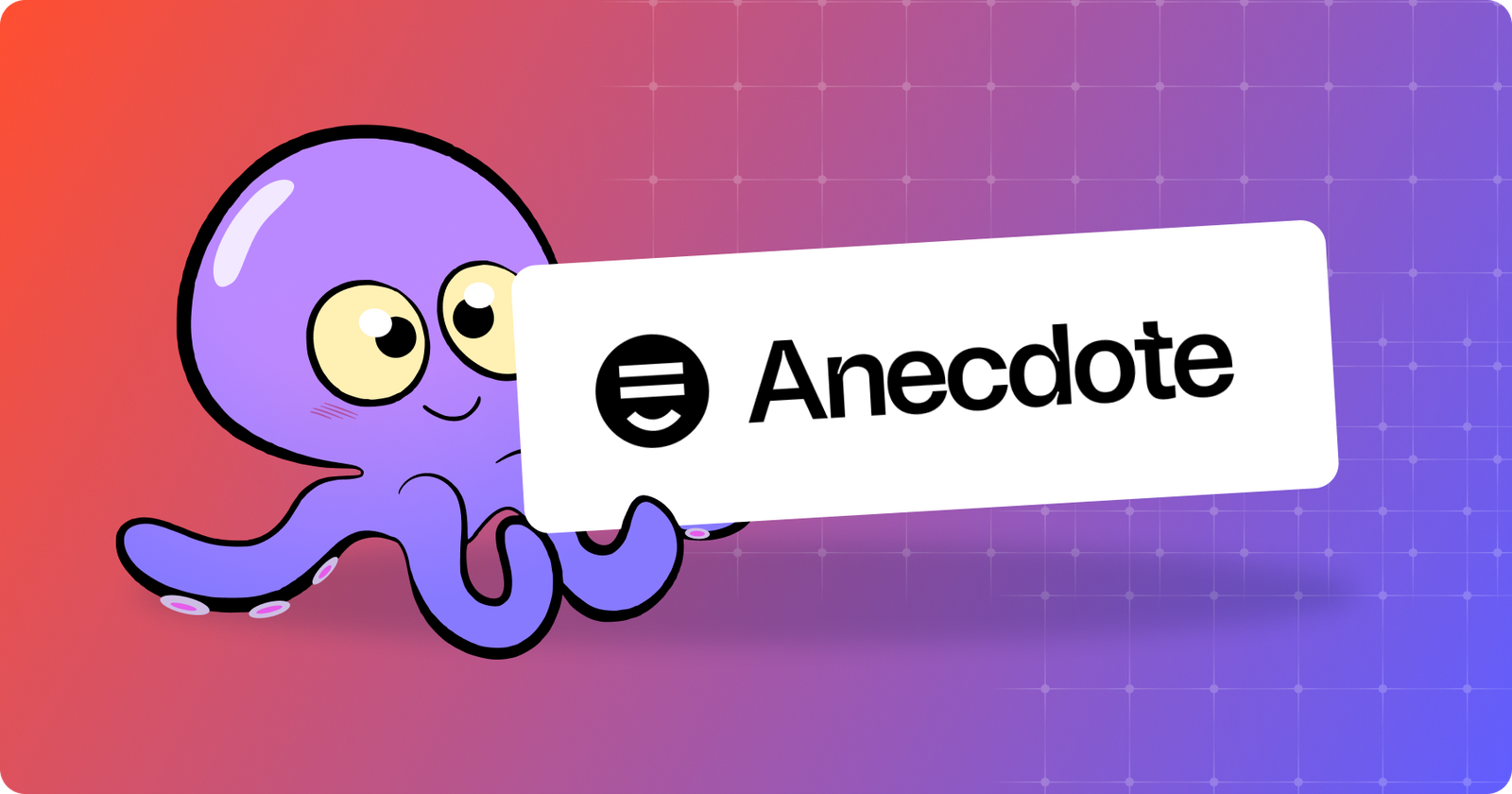 How Airbyte’s reliable, ready-to-use data pipelines sped up Anecdote’s launch and growth