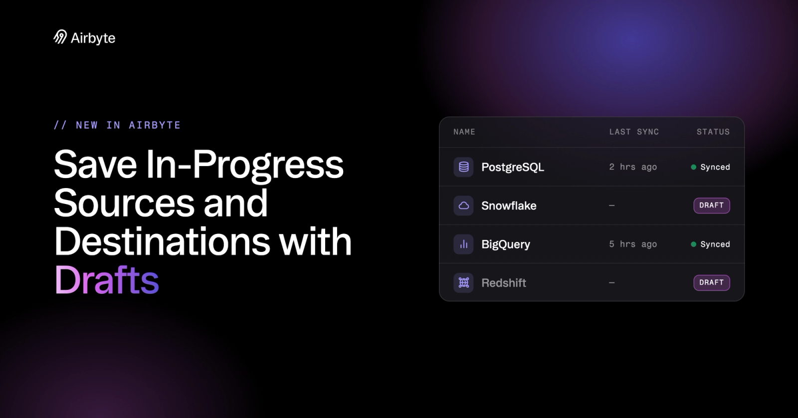 Save In-Progress Sources and Destinations With Draft Mode