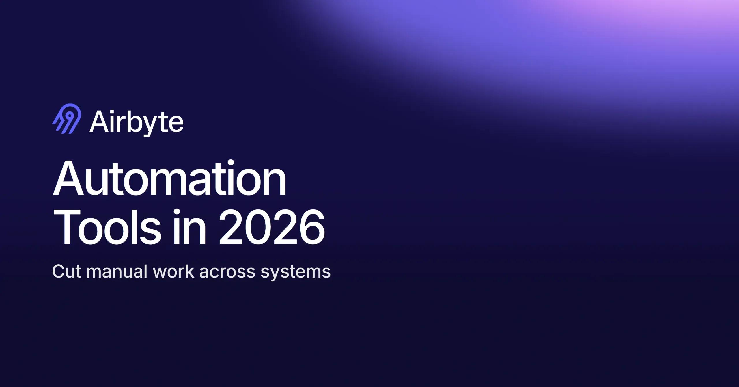 14 Best Automation Tools In 2026 To Cut Manual Work