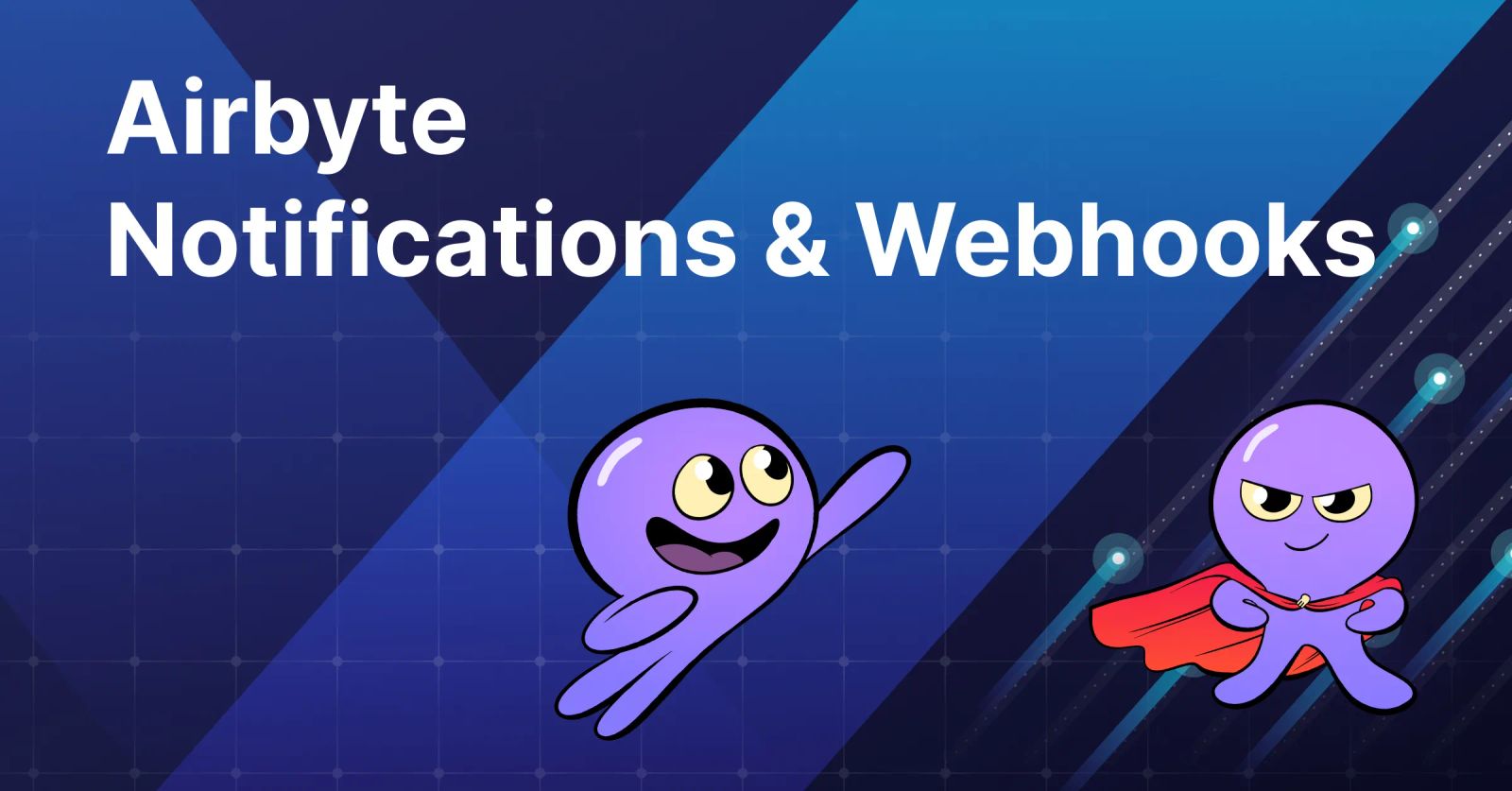 Airbyte Notifications and Webhooks: Effortless ETL Jobs Monitoring