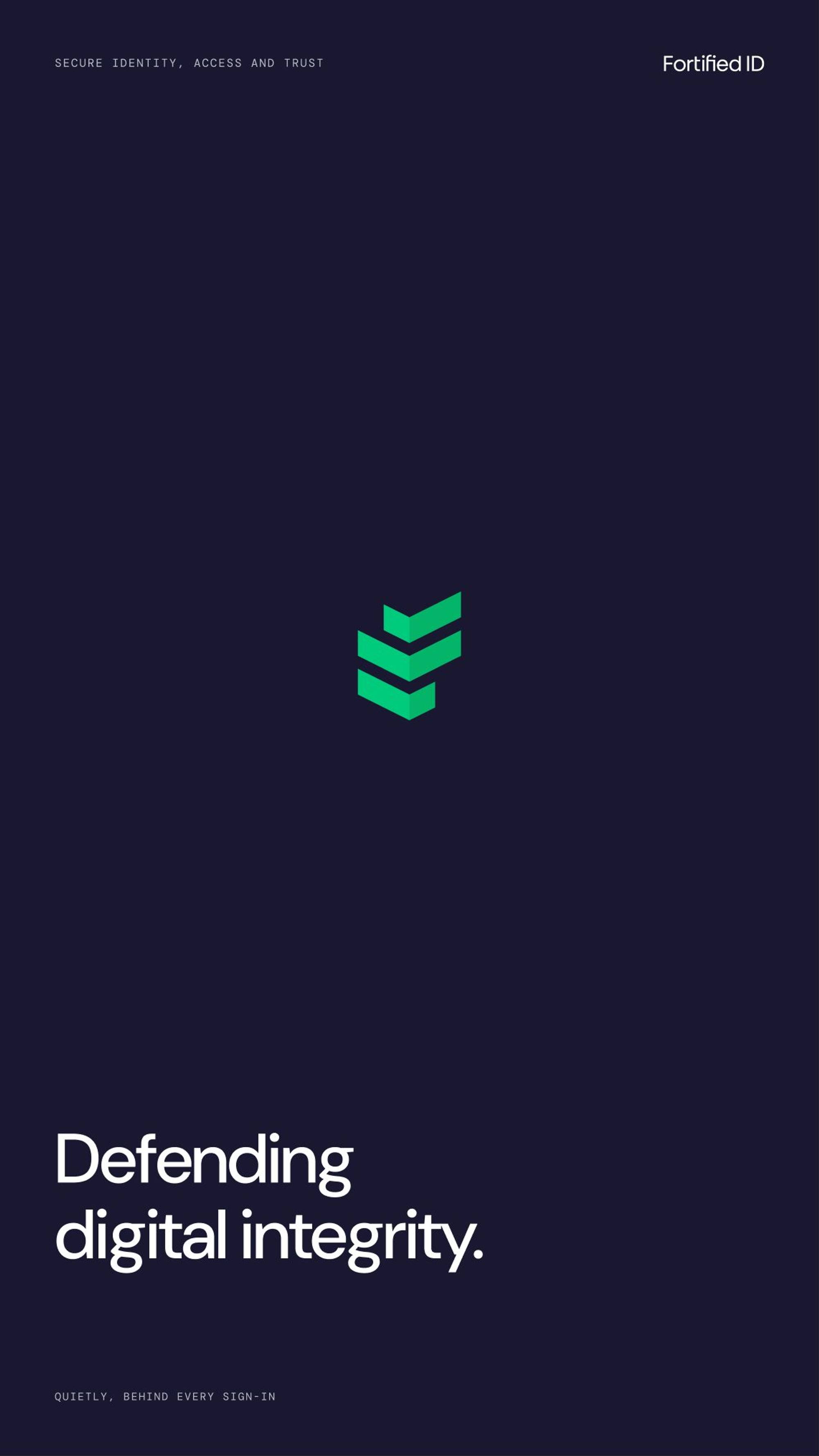 Fortified ID: 02.1 · fx01 · defending digital integrity