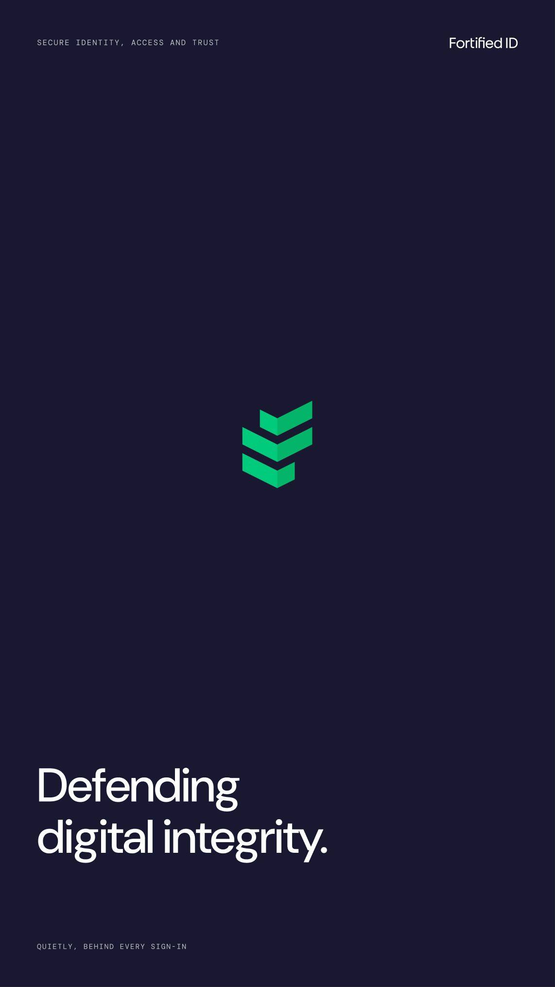 Fortified ID: 02.1 · fx01 · defending digital integrity