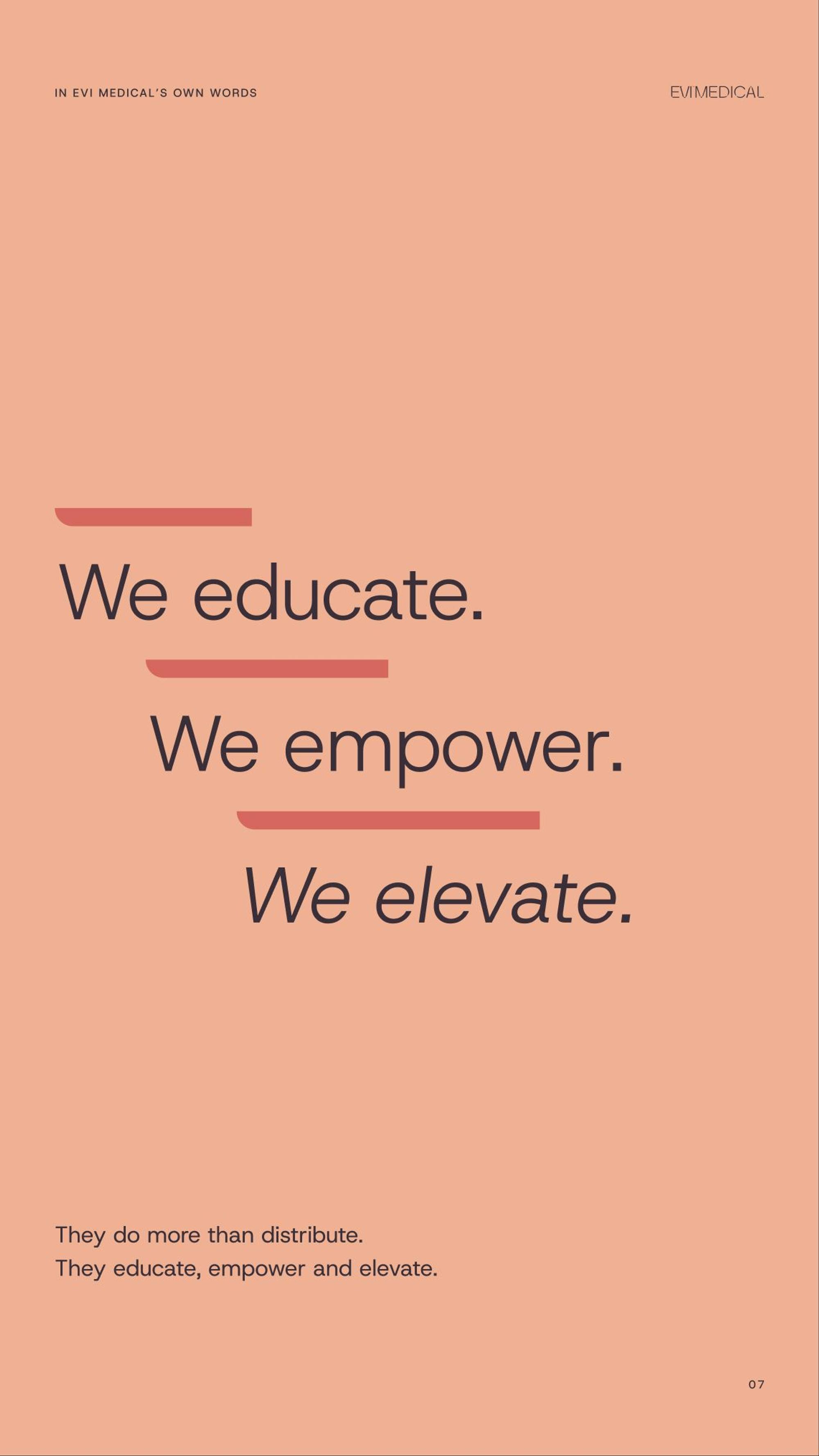 Evi Medical: 10.1 · ex07 · we educate, we empower, we elevate